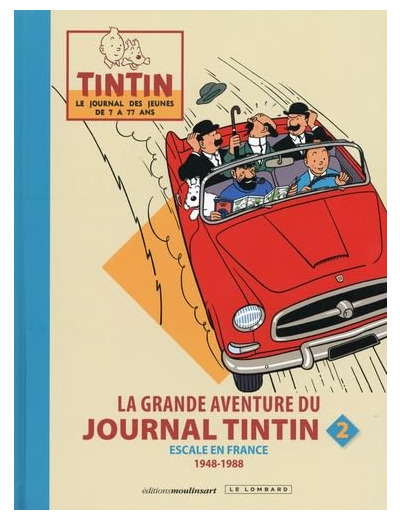 La grande aventure du journal Tintin - Tome 2